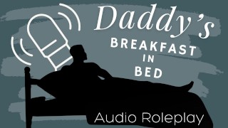 [M4F] Daddy Eats You Out for Breakfast