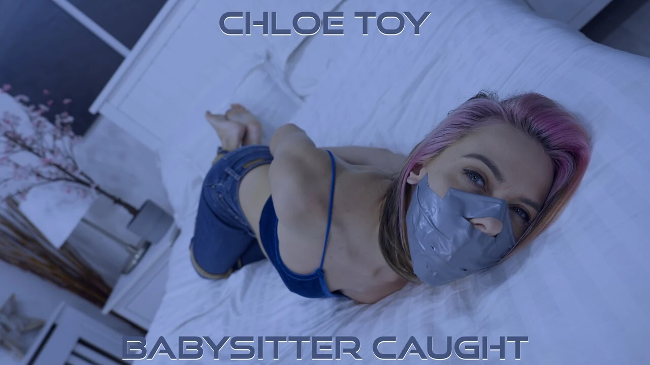 Chloe Toy – Babysitter Caught Put in Bondage Bound and Gagged Tied Up Gagged ( GagAttack.NL )