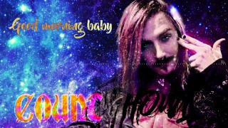 Good Morning Baby, Erotic Audio with Count Howl – ASMR