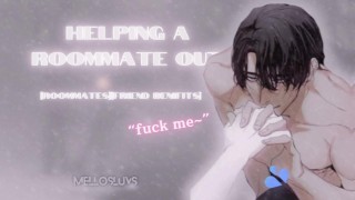 Roommates moans for you~! [M4A] [roommates to Friends with benefits][vibrator]