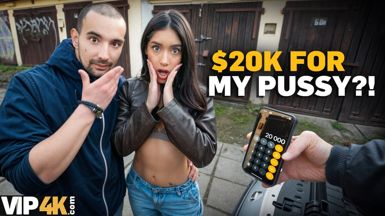 VIP4K. He wanted to buy a car, but instead sold his Girlfriend’s Pussy to a Stranger